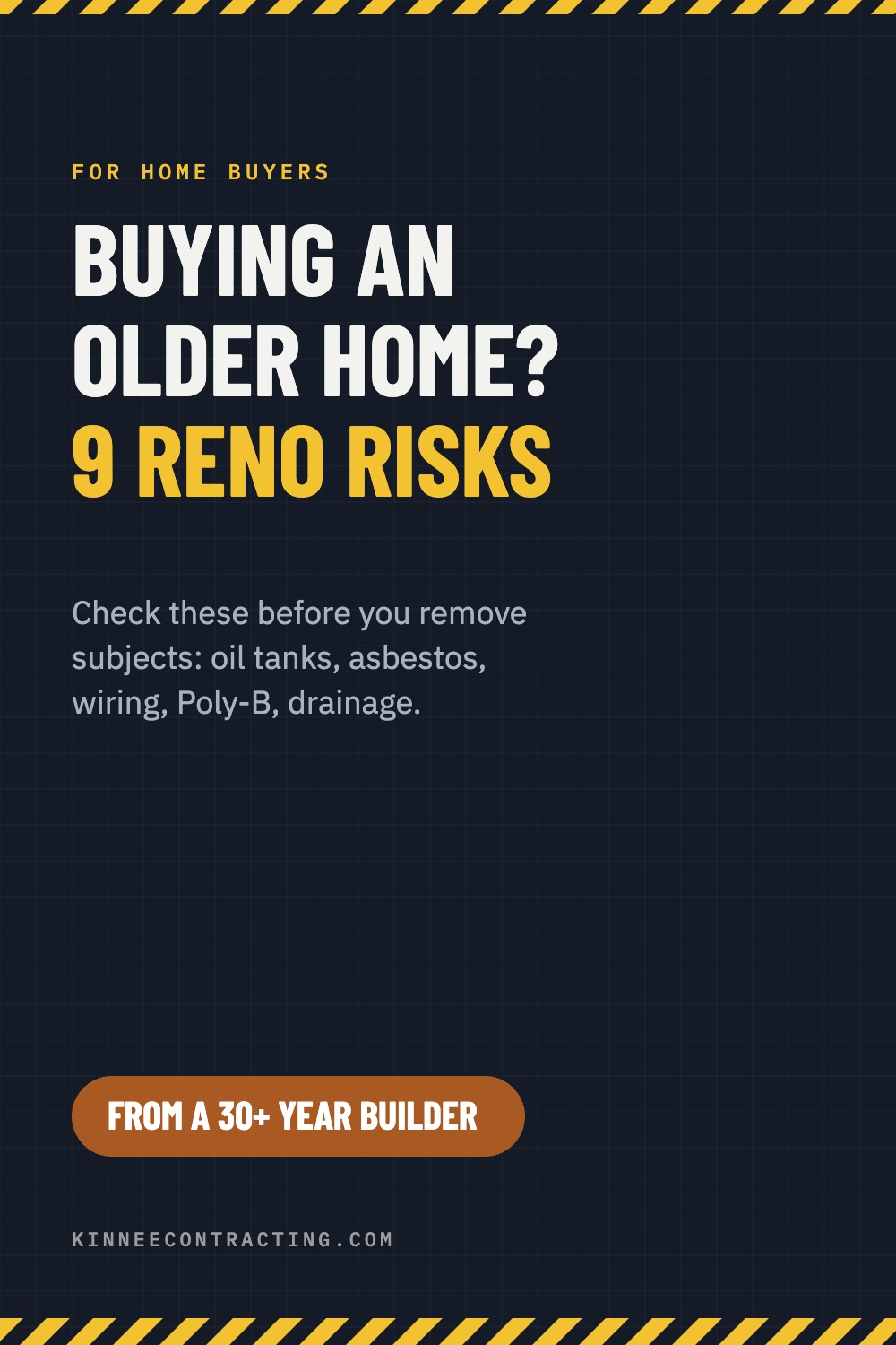 Buying an older home: 9 renovation risks to check