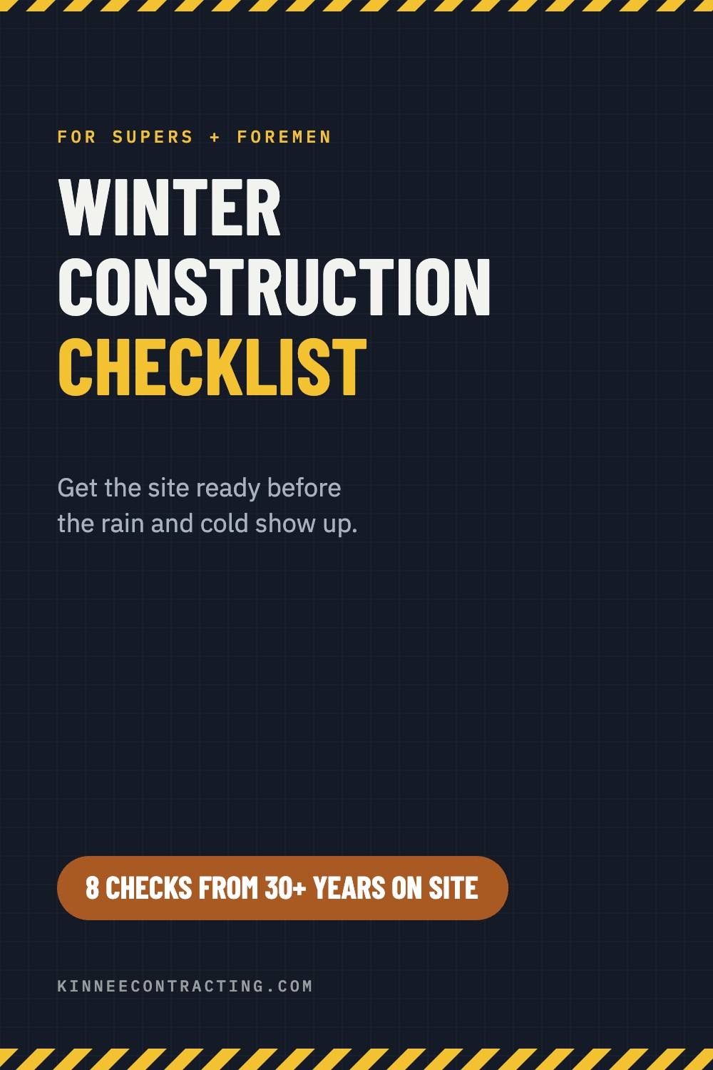 Winter construction checklist for site superintendents